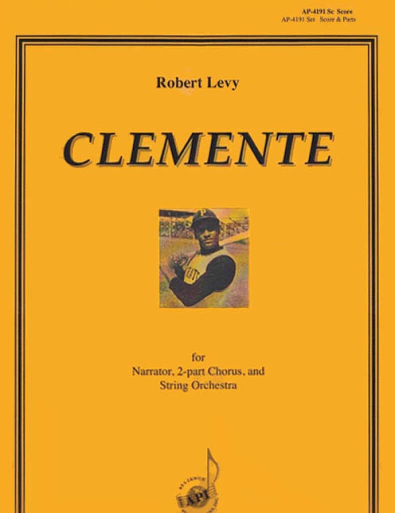Clemente: A Tribute to a Baseball Hero